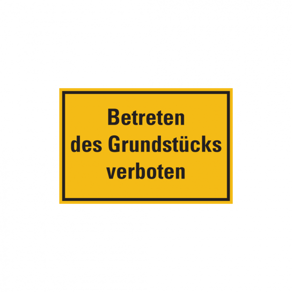 Dreifke® Hinweisschild, Betreten des Grundstücks verboten, 200x300mm, Kunststoff, PVC 1 Stk.