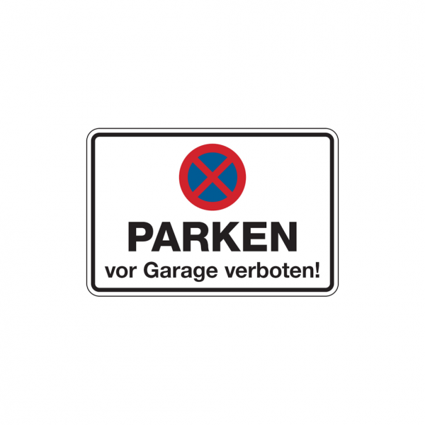 Dreifke® Parkverbotsschild, PARKEN vor Garage verboten!, 200 x 300 mm, Aluverbund 1 Stk.