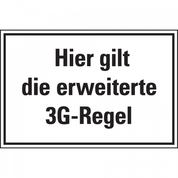 Dreifke® Aufkleber, Hinweisschild Hier gilt die erweiterte 3G-Regel, Folie, selbstklebend, 300x200mm