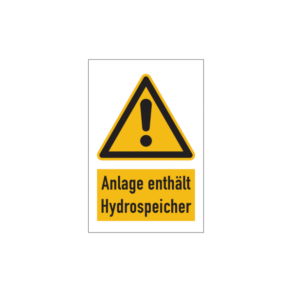 Dreifke® Warnschild, Kombischild, Anlage enthält Hydrospeicher | Folie selbstklebend | 100x150 mm, 1 Stk