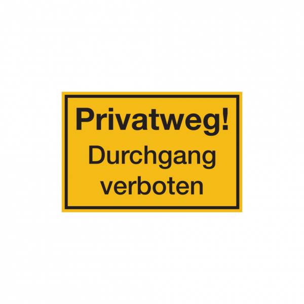 Dreifke® Hinweisschild, Privatweg! Durchgang verboten, 200x300mm, Kunststoff, PVC 1 Stk.