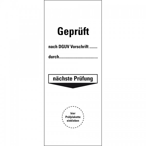 Dreifke® Grundetikett Geprüft nach DGUV Vor..durch..Nächste Prüfung, Kunststoff, 40x100mm, 10/VE, DGUV