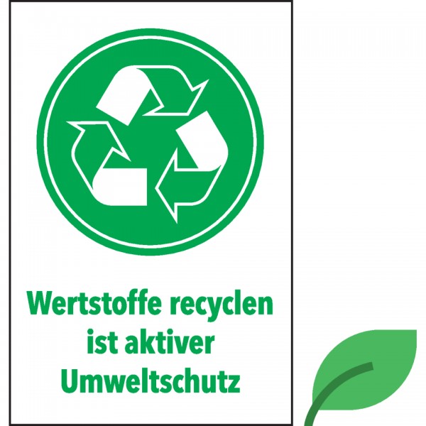 Dreifke® Hinweisschild Wertstoffe recyclen ist...Umweltschutz, KRO, Papierplatte, 200x300mm