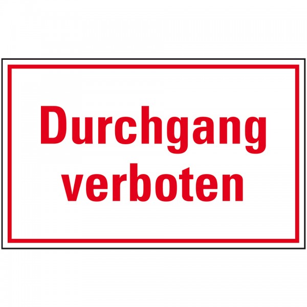 Dreifke® Schild I Türhinweisschild Durchgang verboten, Kunststoff, 300x200mm
