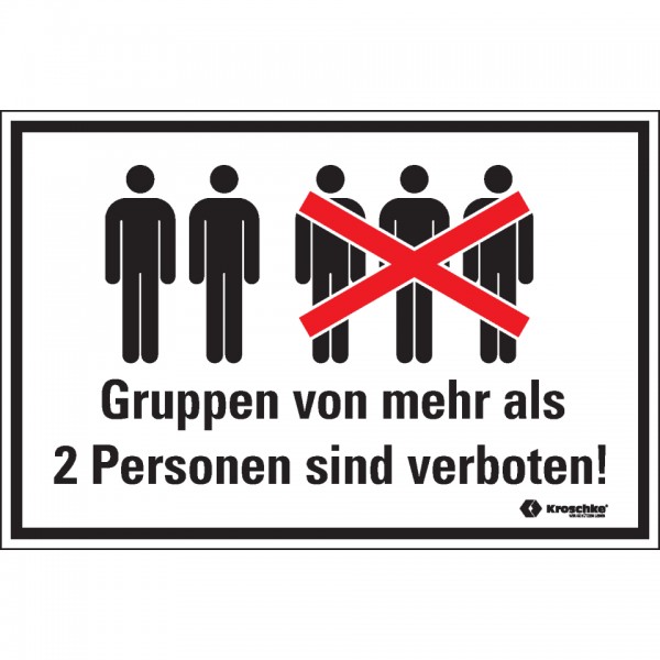 Dreifke® Schild I Hinweisschild Gruppen von mehr als 2 Personen sind verboten, Kunststoff, 300x200mm