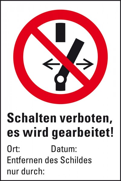 Dreifke® Schild I Verbots-Kombischild Schalten verboten, Magnetfolie, 150x200mm, ASR A1.3, DIN EN ISO 7010 P031