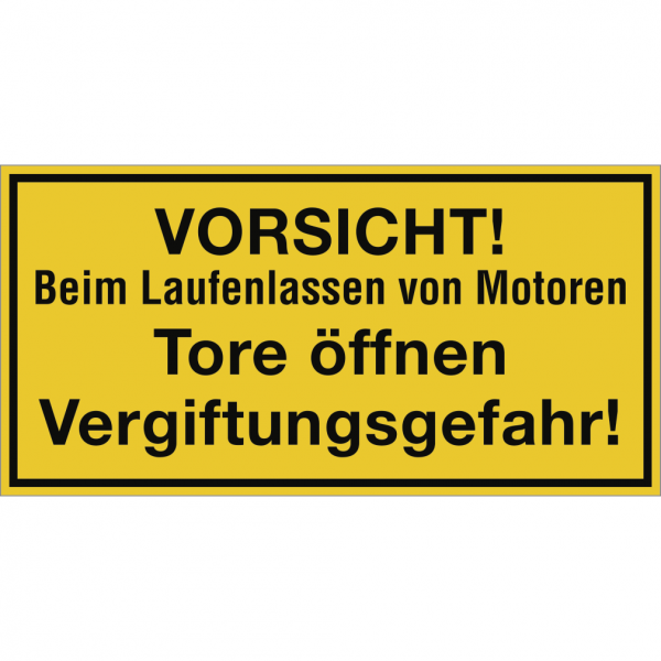 Dreifke® Schild VORSICHT!Beim Laufenlassen von Motoren Vergiftungsgefahr!, Kunststoff, 400x200mm