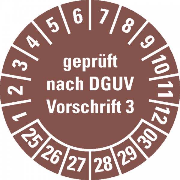 Dreifke® Prüfplakette geprüft DGUV Vorschrift 3, 25-30, braun, Folie, ablösbar, Ø 20mm, 180/Heft