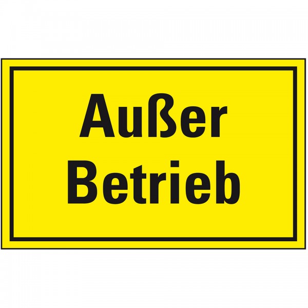 Dreifke® Schild I Warnschild Außer Betrieb!, Magnetfolie, 120x200mm
