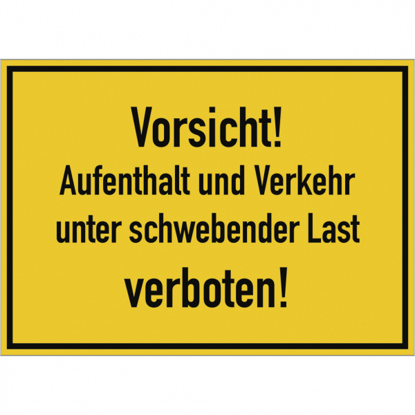 Dreifke® Schild Vorsicht! Aufenthalt und Verkehr unter schwebender Last verb.!, Alu, 350x250 mm