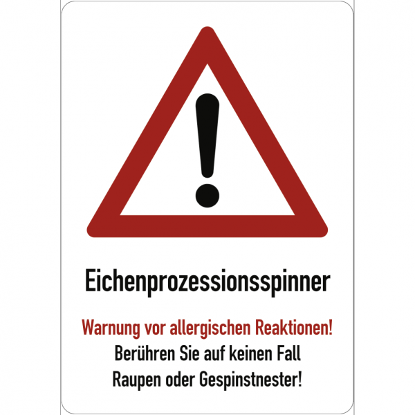 Dreifke® Schild Eichenprozessionsspinner! Warnung Alu 297 x 420 mm weiß