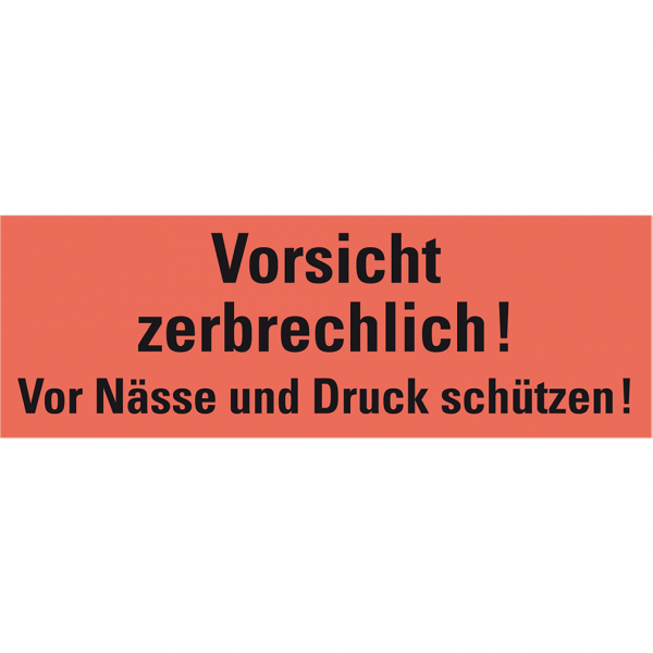 Dreifke® Hinweisetikett Zerbrechlich! Vor Nä., leuchtrot, Haftpapier, perm., 147x50mm, 250/RO