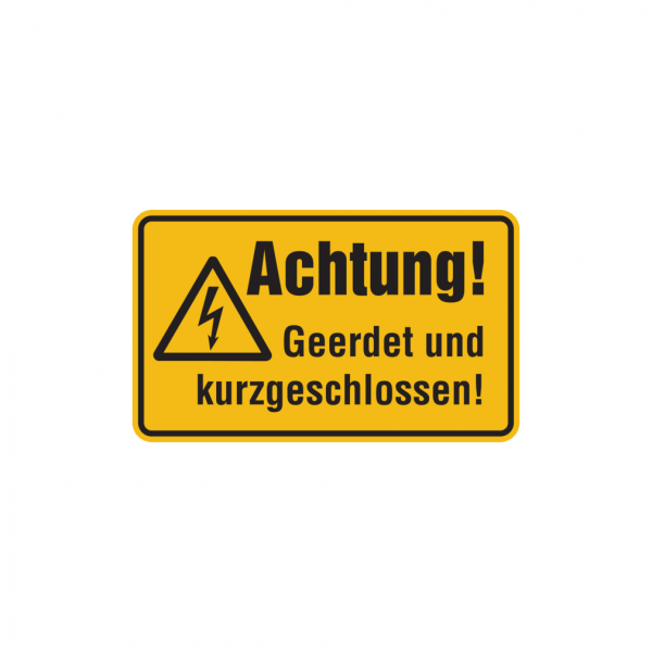 Dreifke® Warnschild, Achtung! Geerdet und kurzgeschlossen! - mit Symbol, 120 x 200 mm, Magnetfolie 1 Stk.