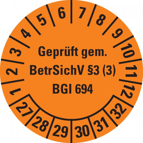 Dreifke® Prüfplakette BGI 694 27-32,orange,Dokumentenfolie,selbstklebend,Ø30mm,18 St/Bogen