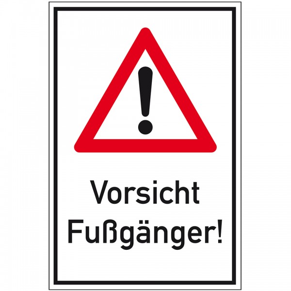 Dreifke® Schild I Kombischild Gefahrenstelle, Vorsicht Fußgänger!, Nr.101, Aluminium, 400x600mm