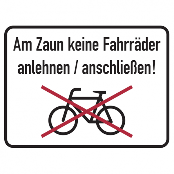 Dreifke® Hinweisschild, Am Zaun keine Fahrräder, 300 x 400 mm, Aluverbund, Aluverbund 1 Stk.