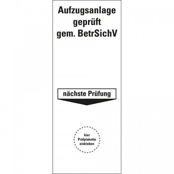 Dreifke® Aufkleber I Grundetikett Aufzugsanlage geprüft gemäß BetrSichV, Folie, 40x100mm, 5/Bogen