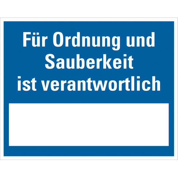 Dreifke® Aushang Für Ordnung und Sauberkeit..., zum Beschriften, Kunststoff, 250x200mm