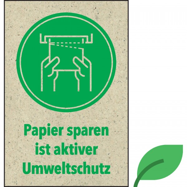 Dreifke® Aufkleber | Hinweisschild Papiertücher sparen ist ... Umweltschutz, KRO, Graspapier, 200x300mm