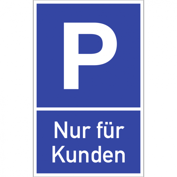 Dreifke® Schild Parkplatzschild - Nur für Kunden, Alu, 400x650 mm