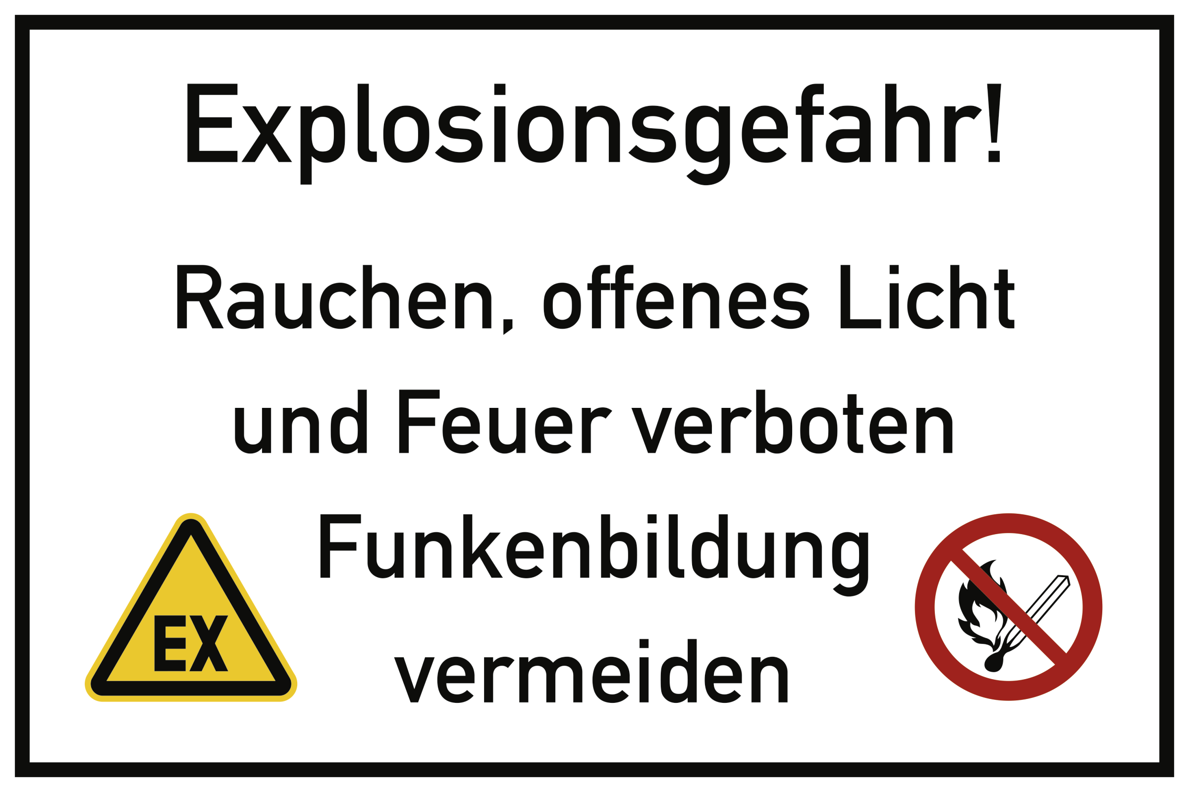 Schilder bei Explosionsgefahr