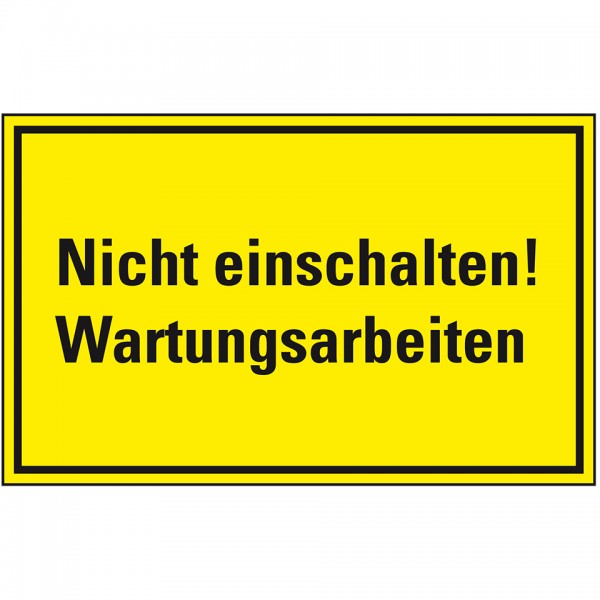 Dreifke® Schild I Warnschild Nicht einschalten! Wartungsarbeiten, Magnetfolie, 120x200mm