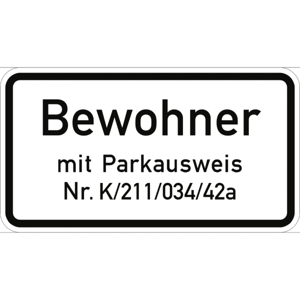 Verkehrsschild VZ1044-30, Nur Bewohner mit Parkausweis Nr. ..., Alu, RA1, 600x330 mm