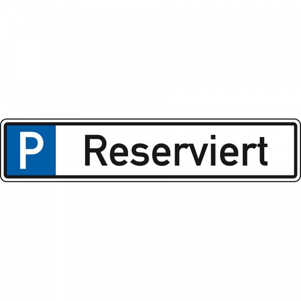 Dreifke® Schild I Parkplatzreservierungsschild Reserviert, mit Befestigungsset 1, 520x110mm