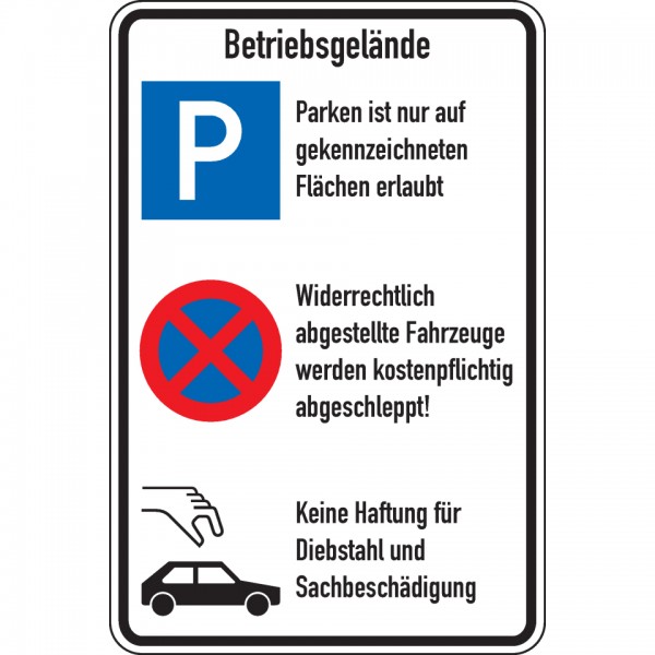 Dreifke® Schild I Kombischild Betriebsgelände, Parken, Parkverbot und Diebstahl, Aluminium, 600x900mm