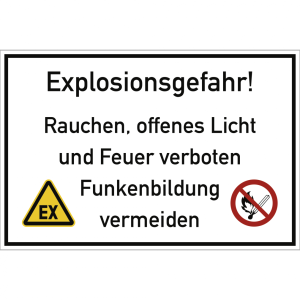 Dreifke® Explosionsgefahr! Rauchen, offenes Licht und Feuer ..., Folie, 300x200 mm