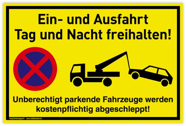 Schild Ein- und Ausfahrt | PVC 30 x 20 cm | Tag und Nacht freihalten Unberechtigt parkende Fahrzeuge werden kostenpflichtig abgeschleppt | gelb | PVC-S