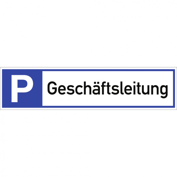 Dreifke® Schild Parkplatzreservierer Geschäftsleitung, Alu, 460x110 mm