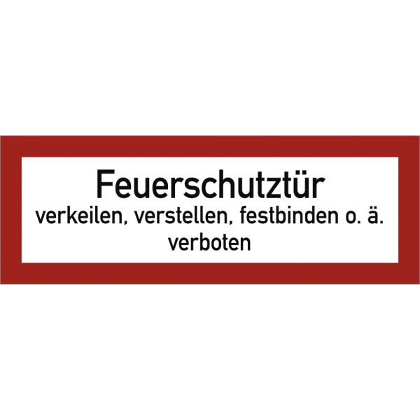 Dreifke® Aufkleber Feuerschutztür verkeilen...verboten, Folie, 297x105 mm