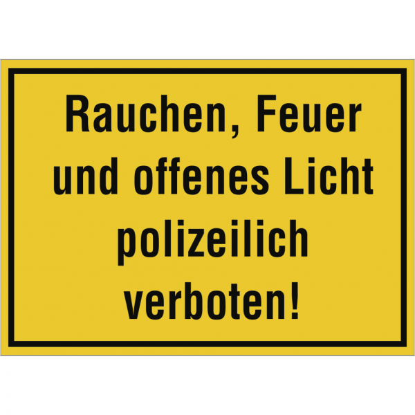 Dreifke® Schild Rauchen, Feuer und offenes Licht polizeilich verboten!, Alu, 350x250 mm